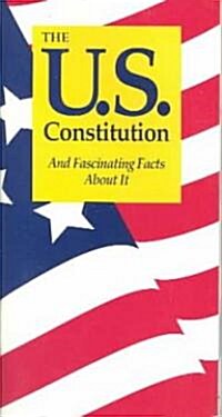 The U.S. Constitution & Fascinating Facts About It (Paperback, POC)