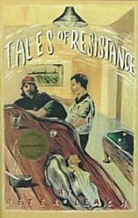 Tales of Resistance (Paperback)