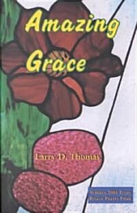 Amazing Grace: Poems (Paperback)