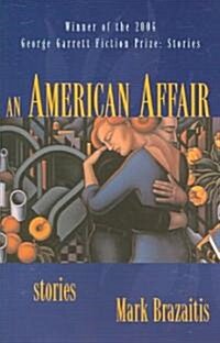 An American Affair: Stories (Paperback)