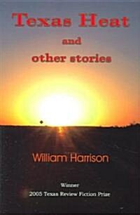 Texas Heat And Other Stories (Paperback, 1st)
