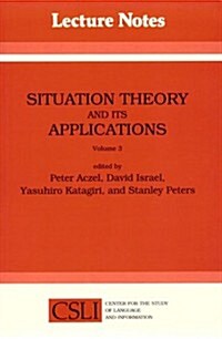 Situation Theory and Its Applications: Volume 3 (Paperback)