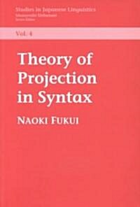 Theory of Projection in Syntax (Paperback)