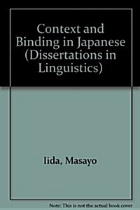 Context and Binding in Japanese (Hardcover)