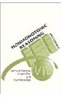 Nonmonotonic Reasoning, Volume 73: An Overview (Hardcover)