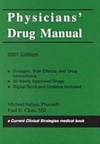 Physicians Drug Manual 2001 (Paperback)