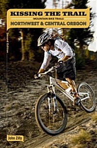 Kissing the Trail (Paperback, 2nd)