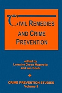 Civil Remedies and Crime Prevention (Paperback)