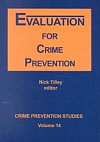 Evaluation for Crime Prevention (Paperback)