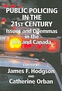 Public Policing in the 21st Century (Paperback)