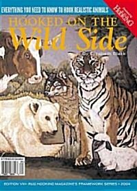 Hooked on the Wild Side (Paperback)