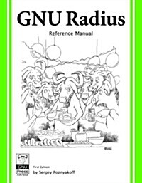 Gnu Radius Reference Manual (Paperback)