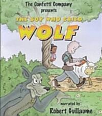 The Boy Who Cried Wolf (Paperback, Cassette)