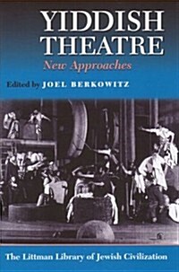 Yiddish Theatre: New Approaches (Hardcover)