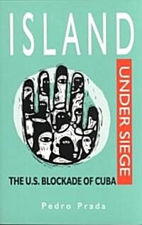 Island Under Siege (Paperback)