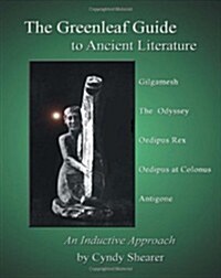 The Greenleaf Guide to Ancient Literature (Paperback)
