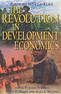 The Revolution in Development Economics (Hardcover)