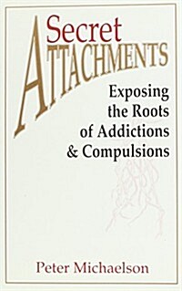 Secret Attachments (Paperback)