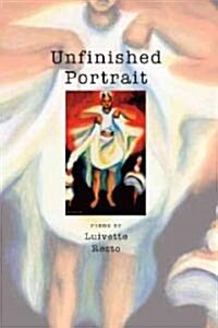 Unfinished Portrait: Poems (Paperback)