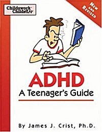 Adhd a Teenagers Guide (Paperback)