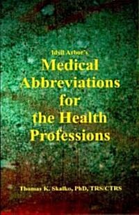Idyll Arbors Medical Abbreviat (Paperback)