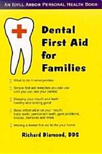 Dental First Aid for Families (Paperback)