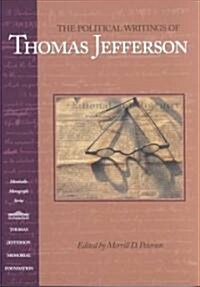 Political Writings of Thomas Jefferson (Paperback)
