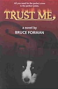 Trust Me (Paperback)