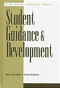 Student Guidance & Development (Paperback)