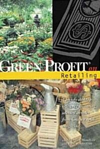 Green Profit on Retailing (Paperback)