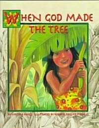 When God Made the Tree (Paperback)