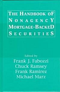 The Handbook of Nonagency Mortgage-Backed Securities (Hardcover)