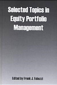 Selected Topics in Equity Portfolio Management (Hardcover)