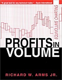 Profits in Volume: Equivolume Charting (Paperback)