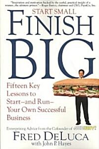 Start Small, Finish Big (Paperback)