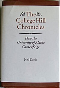 The College Hill Chronicles (Hardcover)
