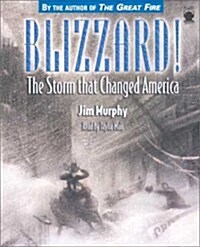 Blizzard! Lib/E: The Storm That Changed America (Audio CD)