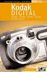 Kodak Digital Dx3900/Dc4800/Dc5000/Dc3400/Dc3200 Cameras (Paperback)