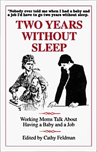 2 Years Without Sleep (Paperback)