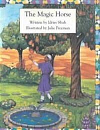 The Magic Horse (Paperback)