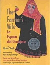 The Farmers Wife/La Esposa del Granjero (Hardcover)