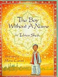 The Boy Without a Name (Paperback)