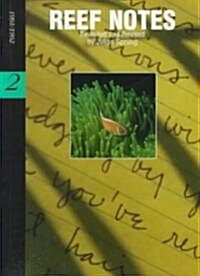 Reef Notes: 1991/1992 (Paperback, Revised)