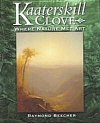 Kaaterskill Clove (Paperback)