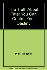 The Truth About Fate (Paperback)