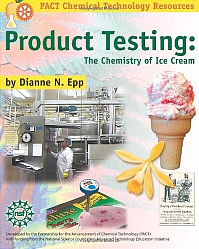 Product Testing: The Chemistry of Ice Cream (Paperback)