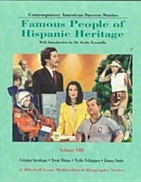 Famous People of Hispanic Heritage: Volume 8 (Paperback)