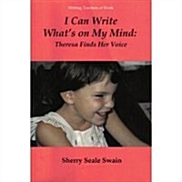 I Can Write Whats on My Mind (Paperback)