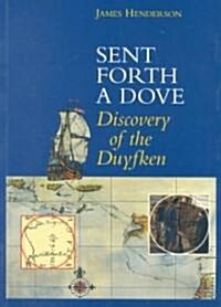 Sent Forth a Dove (Paperback)