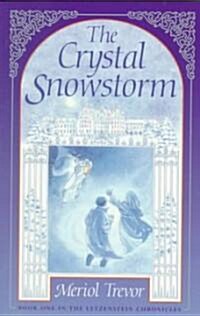 The Crystal Snowstorm (Paperback)